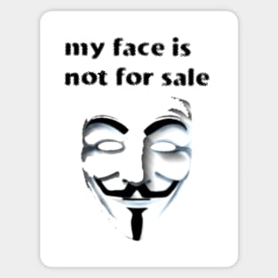 my face is not for sale Sticker